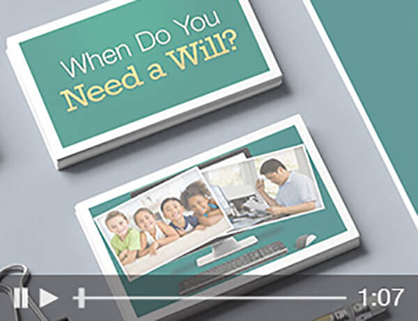 WHEN DO YOU NEED A WILL? img