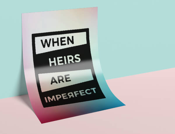 WHEN HEIRS ARE IMPERFECT img